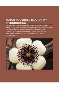 Dutch Football Biography Introduction