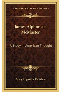 James Alphonsus McMaster