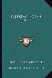 Weekday Poems (1911)