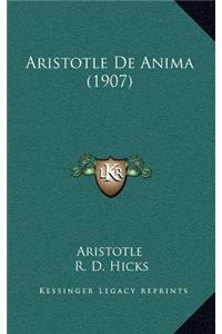 Aristotle De Anima (1907)