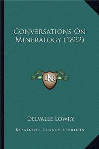 Conversations On Mineralogy (1822)