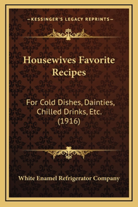 Housewives Favorite Recipes