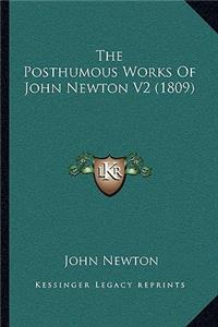 The Posthumous Works Of John Newton V2 (1809)