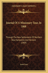 Journal Of A Missionary Tour, In 1808