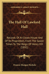 The Hall Of Lawford Hall