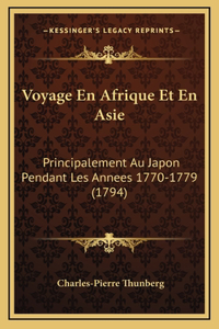 Voyage En Afrique Et En Asie
