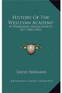 History Of The Wesleyan Academy