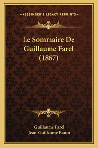 Sommaire De Guillaume Farel (1867)