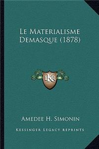 Materialisme Demasque (1878)