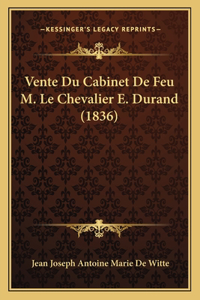 Vente Du Cabinet De Feu M. Le Chevalier E. Durand (1836)