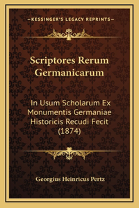Scriptores Rerum Germanicarum