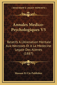 Annales Medico-Psychologiques V5