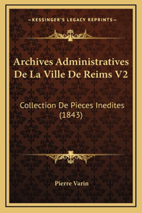 Archives Administratives De La Ville De Reims V2