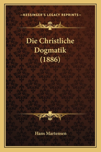 Christliche Dogmatik (1886)