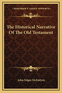 The Historical Narrative Of The Old Testament