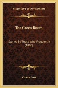 The Green Room