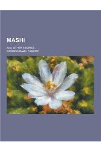 Mashi; And Other Stories