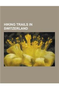 Hiking Trails in Switzerland