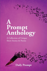 Prompt Anthology