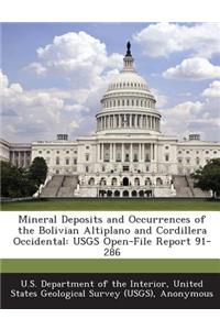 Mineral Deposits and Occurrences of the Bolivian Altiplano and Cordillera Occidental