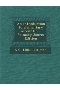 An Introduction to Elementary Accountin
