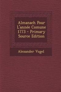 Almanach Pour L'Annee Comune 1773