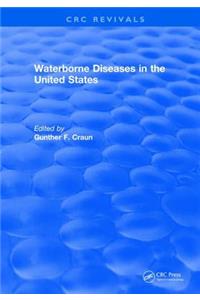 Waterborne Diseases in the Us