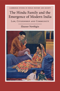 Hindu Family and the Emergence of Modern India