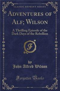 Adventures of Alf; Wilson