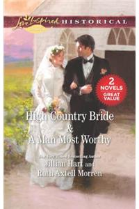 High Country Bride & a Man Most Worthy
