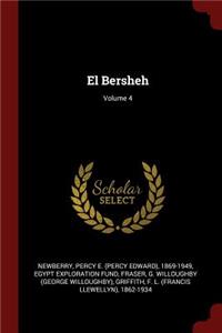 El Bersheh; Volume 4