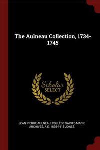 The Aulneau Collection, 1734-1745