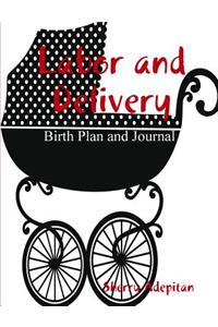 Labor and Delivery