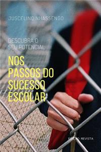 Nos Passos Do Sucesso Escolar