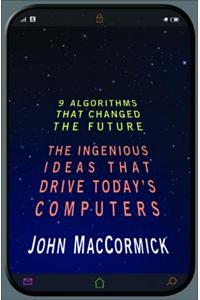 Nine Algorithms That Changed the Future