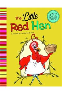 My First Classic Story Little Red Hen