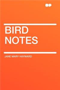 Bird Notes