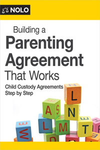 Building a Parenting Agreement That Works