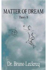 Matter of Dream