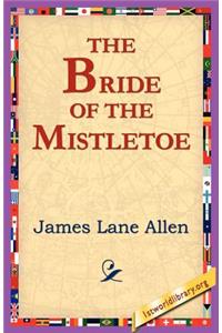 Bride of the Mistletoe