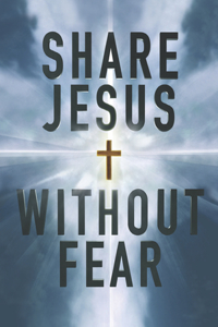 Share Jesus Without Fear - Witness Cards