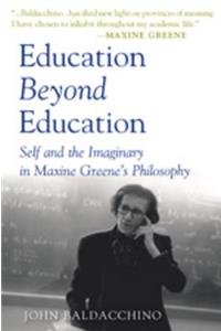 Education Beyond Education