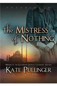 Mistress of Nothing Lib/E