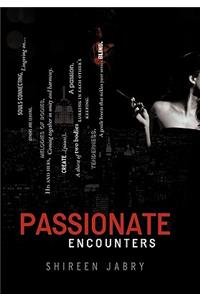 Passionate Encounters