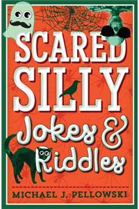 Scared Silly Jokes & Riddles