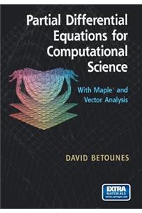 Partial Differential Equations for Computational Science