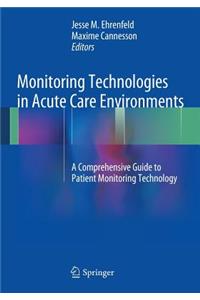 Monitoring Technologies in Acute Care Environments