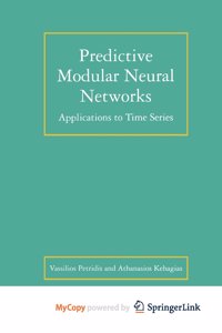 Predictive Modular Neural Networks