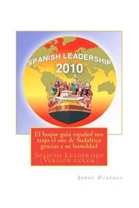 El buque guía español nos trajo el oro de Sudáfrica gracias a su humildad