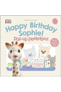 Sophie La Girafe: Pop-Up Peekaboo Happy Birthday Sophie!